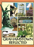 Grahamstown reflected by Emily O'Meara Duncan Greaves & Lyn Tyler