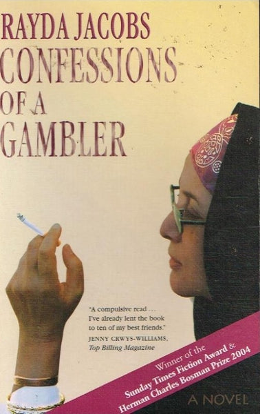 Confessions of a gambler Rayda Jacobs