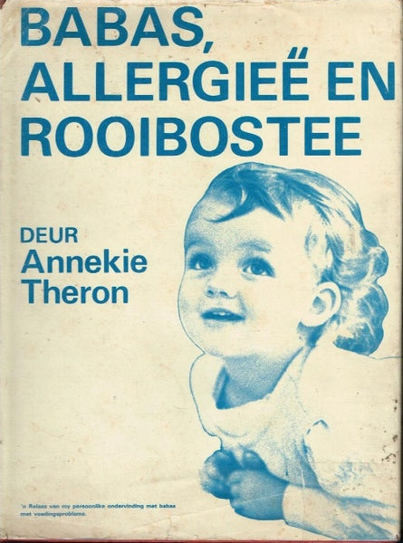 Babas allergiee en rooibostee deur Annekie Theron