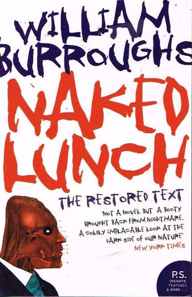 Naked lunch the restored text William Burroughs
