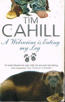 A wolverine is eating my leg Tim Cahill