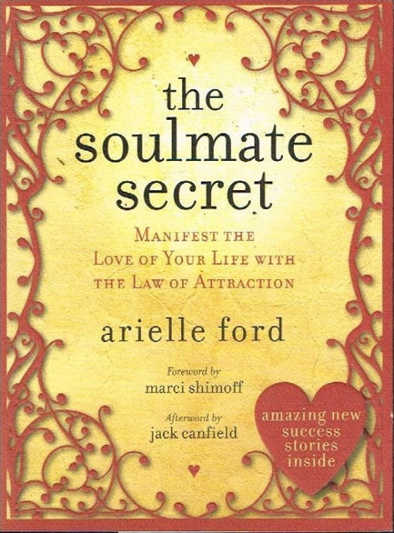 The soulmate secret Arielle Ford