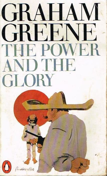 The power and the glory Graham Greene