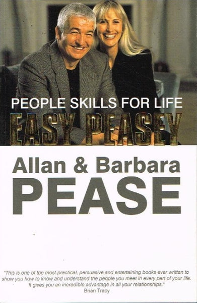 Easy peasey people skills for life Allan & Barbara Pease
