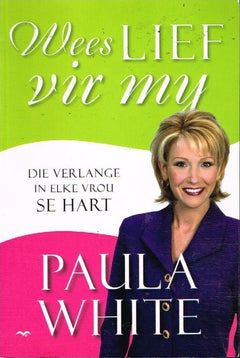 Wees lief vir my Paula White