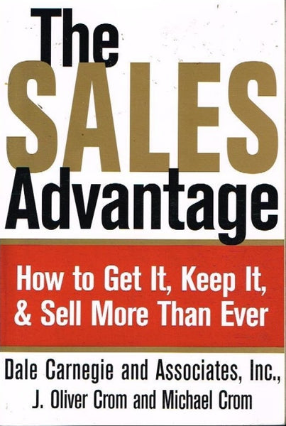 The sales advantage Dale Carnegie and associates