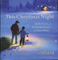 This Christmas night Billy & Ruth Graham