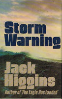 Storm warning Jack Higgins (1st edition 1976)