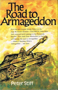 The road to armageddon Peter Stiff (1st edition 1980)