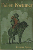 Fallen fortunes E Everett-Green (1st edition 1903)
