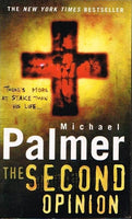 The second opinion Michael Palmer