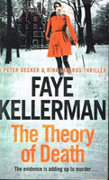 The theory of death Faye Kellerman