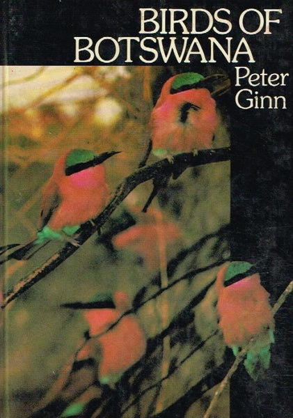 Birds of Botswana Peter Ginn