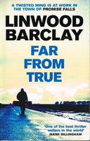 Far from true Linwood Barclay