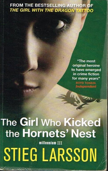 The girl who kicked the hornets' nest Stieg Larsson