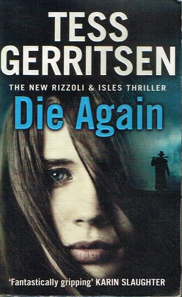 Die again Tess Gerritsen