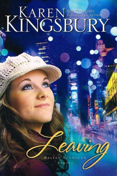 Leaving Karen Kingsbury
