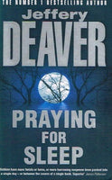Praying for sleep Jeffrey Deaver