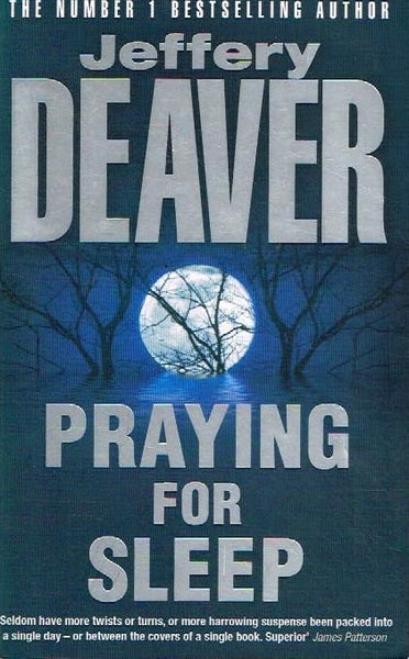 Praying for sleep Jeffrey Deaver