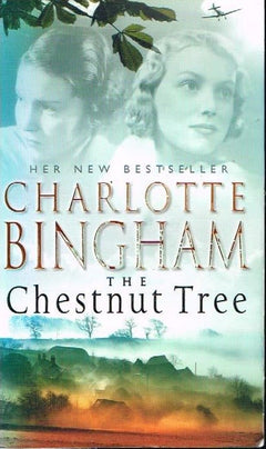 The chestnut tree Charlotte Bingham