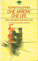 One arrow one life Kenneth Kushner
