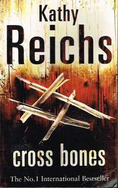 Cross bones Kathy Reichs