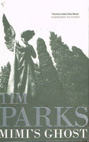 Mimi's ghost Tim Parks