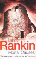 Mortal causes Ian Rankin