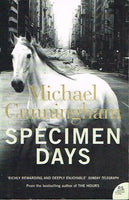 Specimen days Michael Cunningham