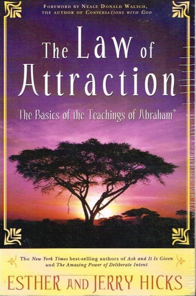 The law of attraction Esther and Jerry Hicks