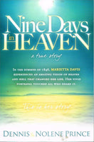 Nine days in Heaven Dennis & Nolene Prince