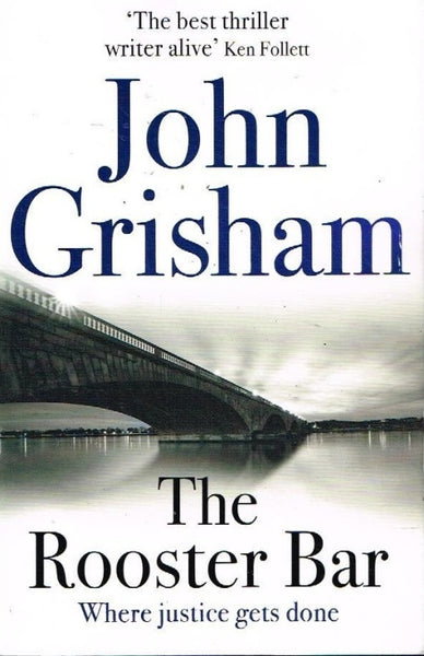 The rooster bar John Grisham