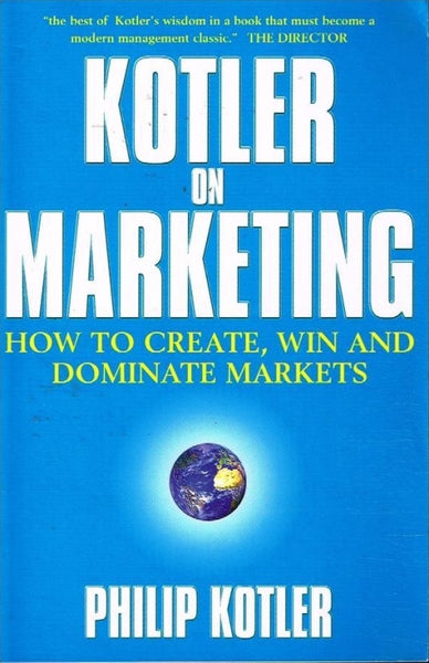 Kotler on marketing Philip Kotler