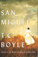 San Miguel T C Boyle