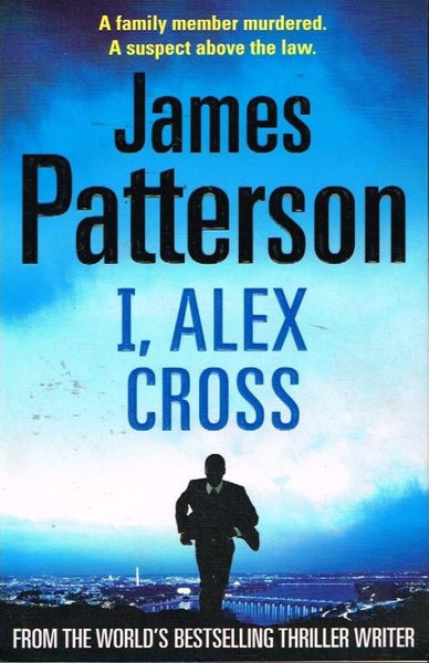 I, Alex Cross James Patterson