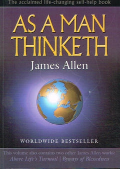 As a man thinketh James Allen