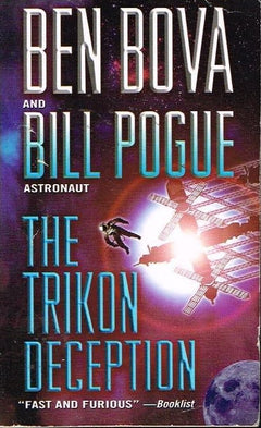 The Trikon deception Ben Bova and Bill Pogue