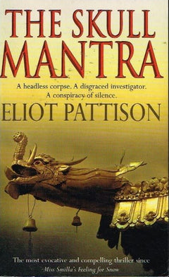 The skull mantra Eliot Pattison
