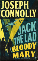 Jack the lad and bloody Mary Joseph Connolly