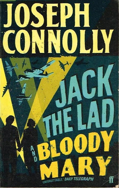 Jack the lad and bloody Mary Joseph Connolly