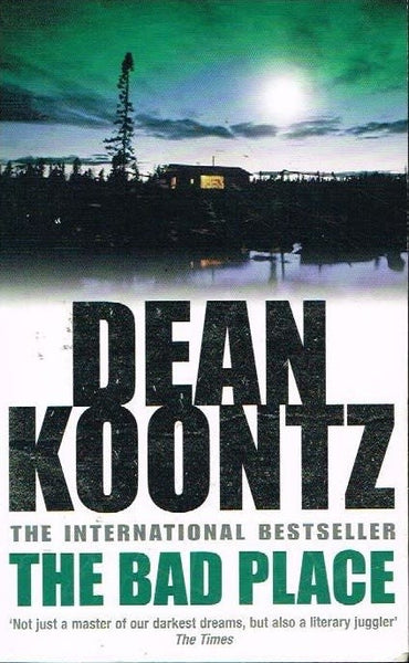 The bad place Dean Koontz