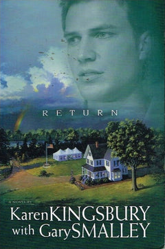 Return Karen Kingsbury with Gary Smalley