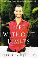 Life without limits Nick Vujicic