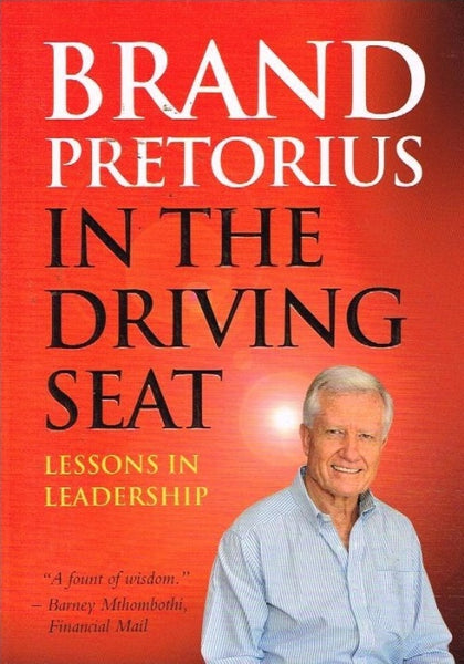 In the driving seat Brand Pretorius