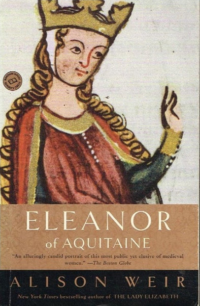 Eleanor of Aquitaine Alison Weir