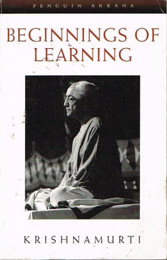Beginnings of learning Krishnamurti