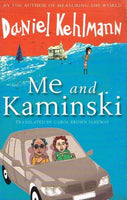 Me and Kaminski Daniel Kehlmann
