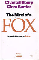 The mind of a fox Chantell Illbury Clem Sunter