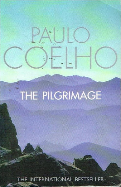 The pilgrimage Paulo Coelho