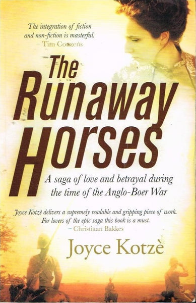 The runaway horses Joyce Kotze